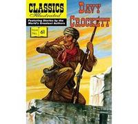 Davy Crockett (Classics Illustrated) - [Version Originale] Inconnu (Auteur)