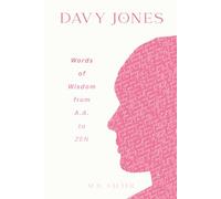 Davy Jones: Words of Wisdom From A.A. to ZEN