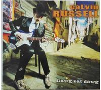 Calvin Russell - Dawg Eat Dawg (CD)