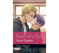 Dawn and Dusk