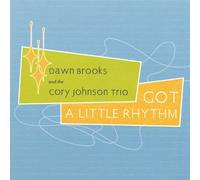 Dawn Brooks - Got a Little Rhythm