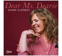 Dawn Clement - Dear Ms. Dearie [Compact Discs]