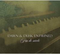 Dawn & Dusk Entwined : Fin De Siècle (Ltd Edition Cd)
