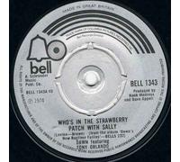 Dawn featuring Tony Orlando - Who's In The Strawberry Patch With Sally - Dawn featuring Tony Orlando 7" 45