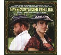 Dawn McCarthy & Bonnie Prince Billy - What The Brothers Sang [Vinilo]