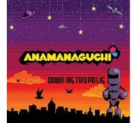 Anamanaguchi – Dawn Metropolis – Vinyle coloré orange/marron/violet – Import