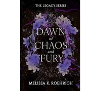 Dawn of Chaos and Fury