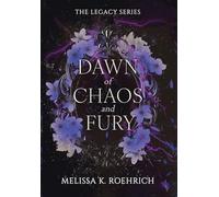 Dawn of Chaos and Fury