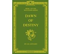 Dawn of Destiny