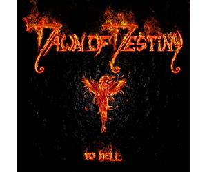 Dawn of Destiny - To Hell