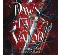Dawn of Fate and Valor (Awakened Fates)