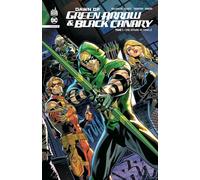 Dawn Of Green Arrow & Black Canary Tome 1