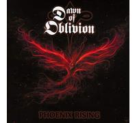 Dawn of Oblivion - Phoenix Rising [Import]