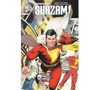 Dawn of Shazam tome 1
