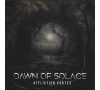 Dawn of Solace – Affliction Vortex – Vinyle – Broken Silence