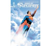 Dawn of Superman tome 2