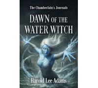 Dawn of the Water Witch (1)