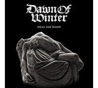 Dawn of Winter – Pray for Doom – CD – Import