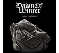 Dawn of Winter - Pray for Doom (Black Vinyl)