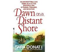 Dawn on a Distant Shore Sara Donati (Auteur)