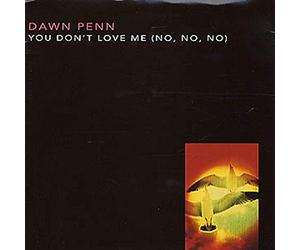 Dawn Penn - You Don't Love Me (No, No, No) - [7"]