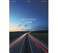 Ola Gjeilo: Dawn - Piano Solo Songbook
