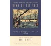 Dawn to the West, Keene, Donald. History of Japanese Literature, V3. Donald Keene (Auteur)