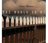Dawn Upshaw - World So Wide [Import]
