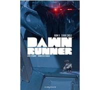 Dawnrunner Evan Cagle (Auteur), Ram V (Auteur), Maxime Le Dain (Traduction)