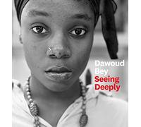 Dawoud Bey Seeing Deeply