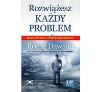 Dawson, R : Résoudre n'importe quel problème
