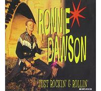 Dawson, Ronnie - Just Rockin' and Rollin' [Import allemand]