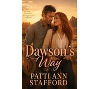 Dawson's Way: A ReKindled Second Chance Romance