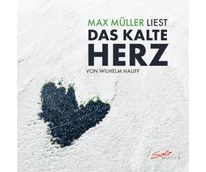 Daxer, Elisabeth - Max Müller Liest das Kalte Herz