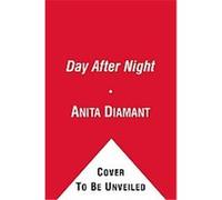 Day After Night Anita Diamant (Auteur)