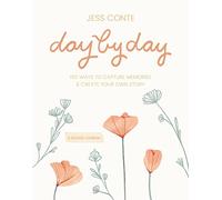 Day by Day Guided Journal: 100 Ways to Capture Memories & Create Your Own Story