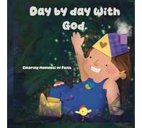 Day by day with God: coloring moments of faith