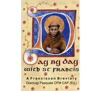 Day By Day With St. Francis