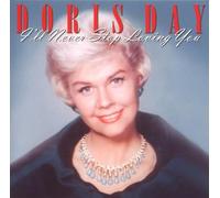 Day Doris - I'll Never Stop Loving You [Import]