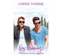 Day Dreaming Foothills, #7 - Carrie Thorne - Thorny Books - ebook (ePub) - Livre