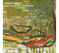 Day Evans Dale Ensemble - Green Money [Import]