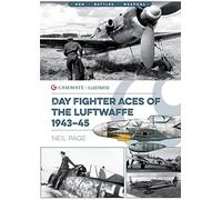 Neil Page – Day Fighter Aces of the Luftwaffe 1943-45