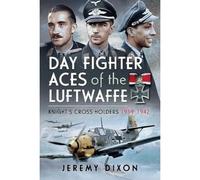 Day Fighter Aces Of The Luftwaffe
