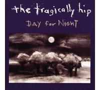 The Tragically Hip - Day for Night