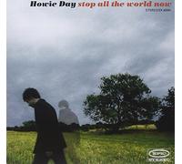 Day, Howie - Stop All the World Now