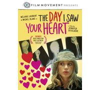 Day I Saw Your Heart