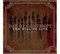 Day of Contempt - The Will to Live