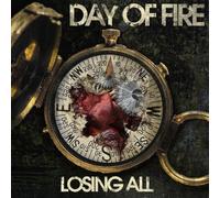 Day of Fire - Losing All [Import]