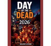 DAY OF THE DEAD 2026: Experience Mexico City's Most Meaningful Celebration with Confidence and Ease