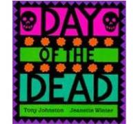 Day of the Dead Jeanette Winter, Tony Johnston (Auteur)